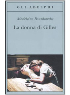 DONNA DI GILLES (LA)