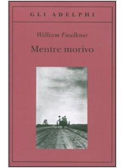 MENTRE MORIVO