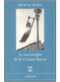 MERAVIGLIE DI ST URBAIN STREET (LE)