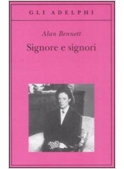 SIGNORE E SIGNORI