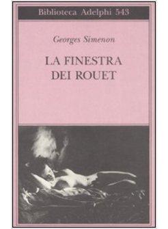 LA FINESTRA DEI ROUET