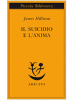 SUICIDIO E L'ANIMA (IL)