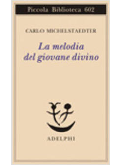 MELODIA DEL GIOVANE DIVINO (LA)