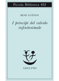 I PRINCIPI DEL CALCOLO INFINITESIMALE