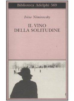 IL VINO DELLA SOLITUDINE