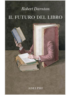 IL FUTURO DEL LIBRO