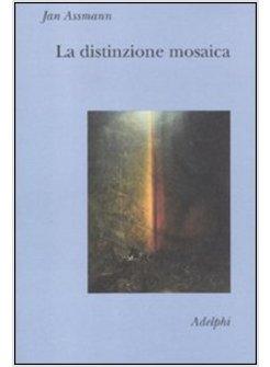 LA DISTINZIONE MOSAICA 