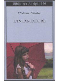 L'INCANTATORE 