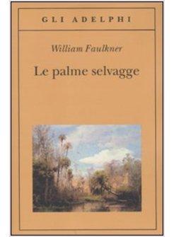 LE PALME SELVAGGE 