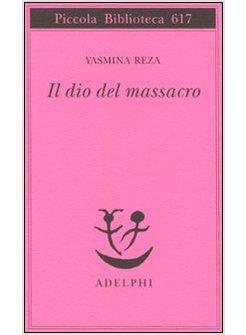 IL DIO DEL MASSACRO