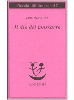 IL DIO DEL MASSACRO