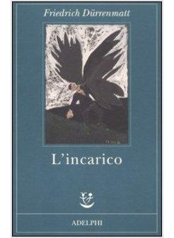 L'INCARICO