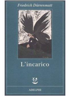 L'INCARICO