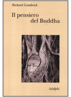 IL PENSIERO DEL BUDDHA