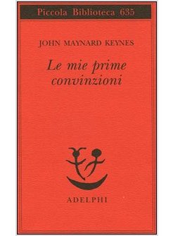 LE MIE PRIME CONVINZIONI 