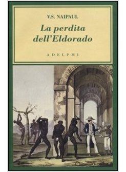 LA PERDITA DI ELDORADO