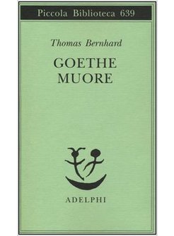 GOETHE MUORE