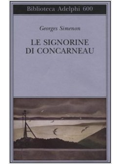 LE SIGNORINE DI CONCARNEAU