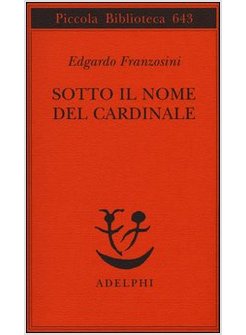 SOTTO IL NOME DEL CARDINALE