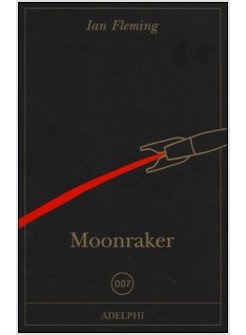 MOONRAKER. 007