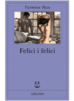 FELICI I FELICI