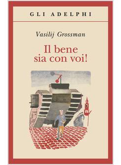 IL BENE SIA CON VOI! 