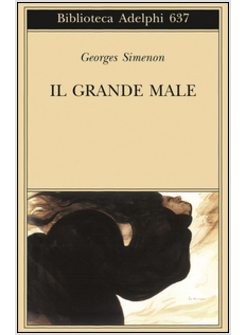 IL GRANDE MALE