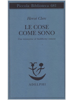 LE COSE COME SONO