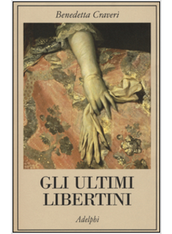 GLI ULTIMI LIBERTINI