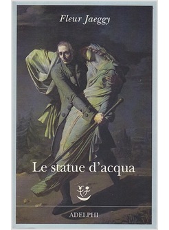 LE STATUE D'ACQUA