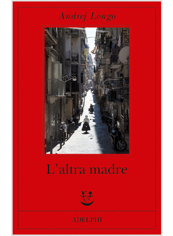 L'ALTRA MADRE  