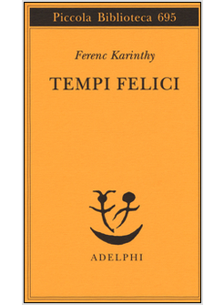 TEMPI FELICI