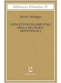 CONCETTI FONDAMENTALI DELLA FILOSOFIA ARISTOTELICA