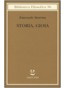 STORIA, GIOIA