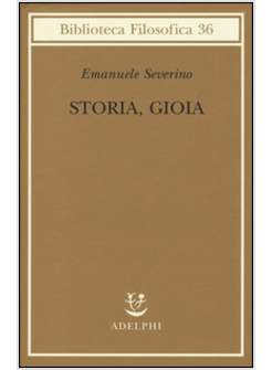 STORIA, GIOIA