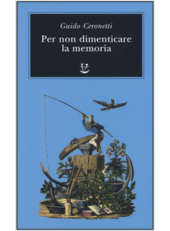 PER NON DIMENTICARE LA MEMORIA