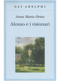 ALONSO E I VISIONARI