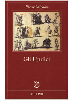 UNDICI (GLI)
