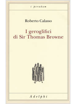 I GEROGLIFICI DI SIR THOMAS BROWNE