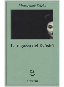 RAGAZZA DEL KYUSHU (LA)