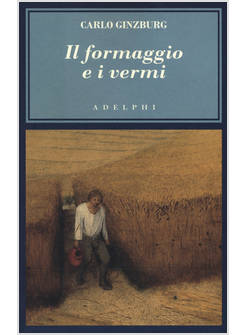 IL FORMAGGIO E I VERMI