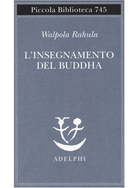 L'INSEGNAMENTO DEL BUDDHA