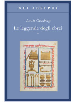 LE LEGGENDE DEGLI EBREI