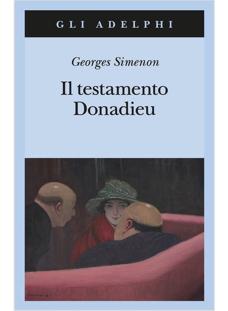 IL TESTAMENTO DONADIEU