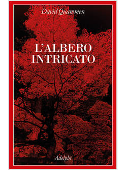 L'ALBERO INTRICATO