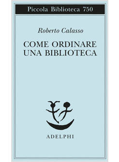 COME ORDINARE UNA BIBLIOTECA