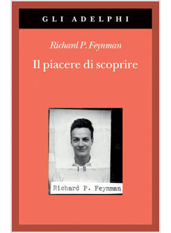 PIACERE DI SCOPRIRE (IL)