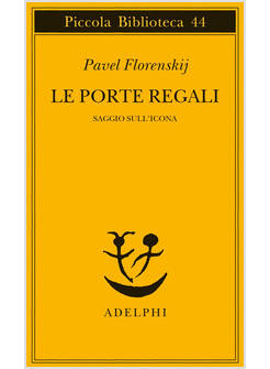 LE PORTE REGALI SAGGIO SULL'ICONA