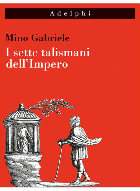 I SETTE TALISMANI DELL'IMPERO