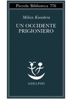 UN OCCIDENTE PRIGIONIERO 